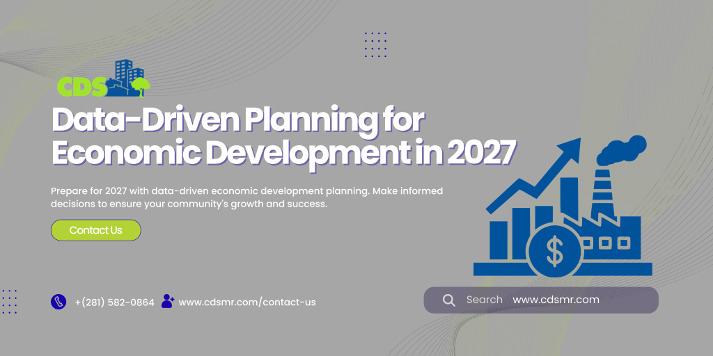 Data-Driven Planning for Economic Development in 2027
